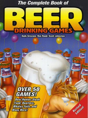 cover image of The Complete Book of Beer Drinking Games